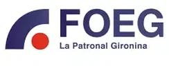 FOEG · Federació d'Organitzacions Empresarials de Girona FOEG · Federació d'Organitzacions Empresarials de Girona